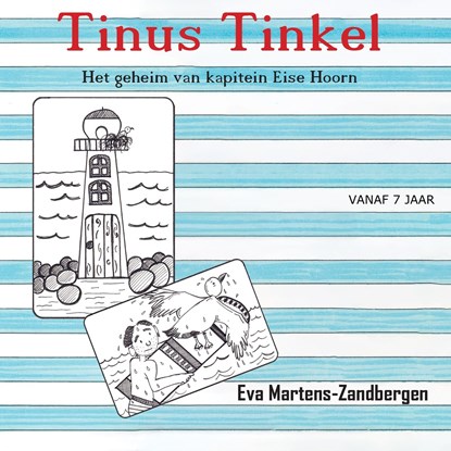 Tinus Tinkel geschreven door Eva Martens-Zandbergen voorgelezen door Wiggert Loonstra