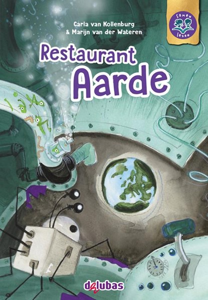 Restaurant Aarde geschreven door Carla van Kollenburg. Aan dit digitale samenleesboek werkte Wiggert Loonstra mee.
